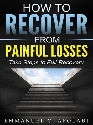 cover image of How to Recover From Painful Losses